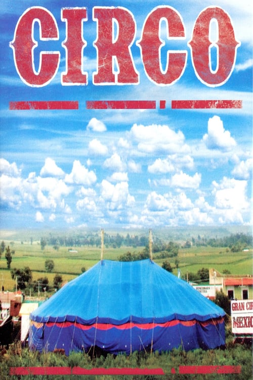 Circo - Movie Poster Circo - Movie Poster