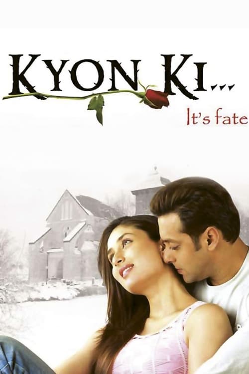 Kyon Ki... - Movie Poster Kyon Ki... - Movie Poster