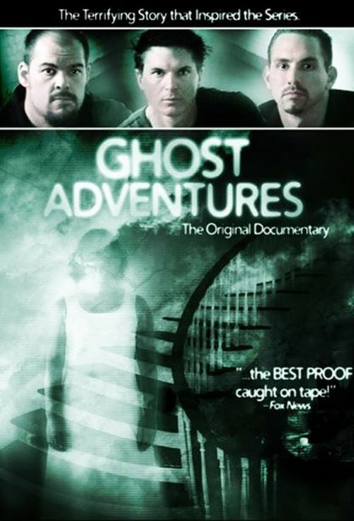 Ghost Adventures - Movie Poster Ghost Adventures - Movie Poster