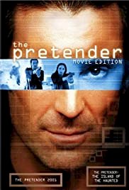 The Pretender: Island of the Haunted - Movie Poster The Pretender: Island of the Haunted - Movie Poster