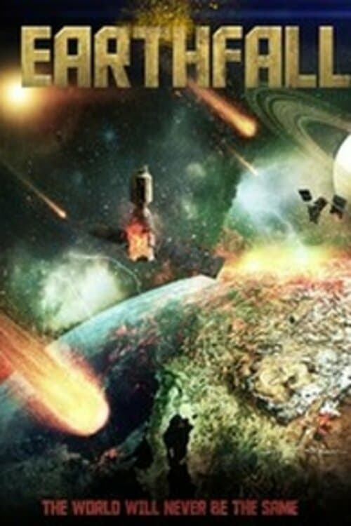 Earthfall - Movie Poster Earthfall - Movie Poster