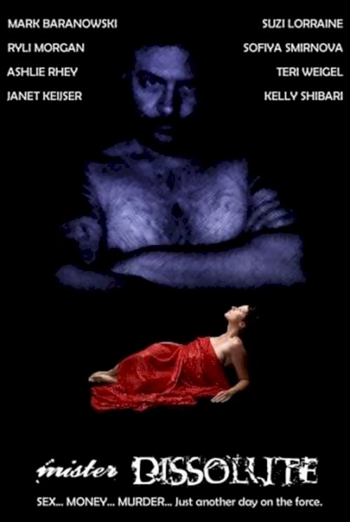 Mister Dissolute - Movie Poster Mister Dissolute - Movie Poster