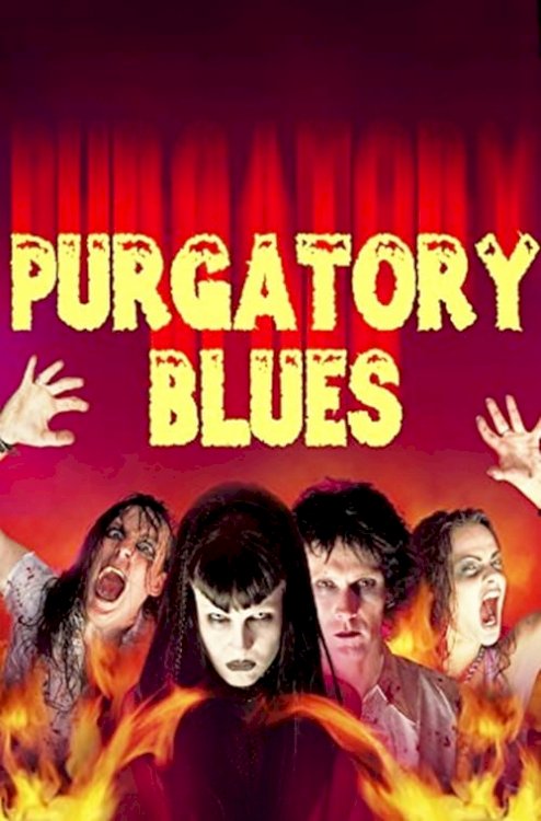 Purgatory Blues - Movie Poster Purgatory Blues - Movie Poster