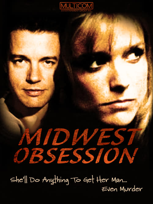 Midwest Obsession - Movie Poster Midwest Obsession - Movie Poster