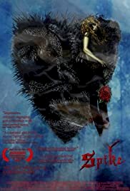 Spike - Movie Poster Spike - Movie Poster