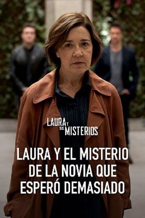 Laura and the mystery of the bride that waited too long - Movie Poster