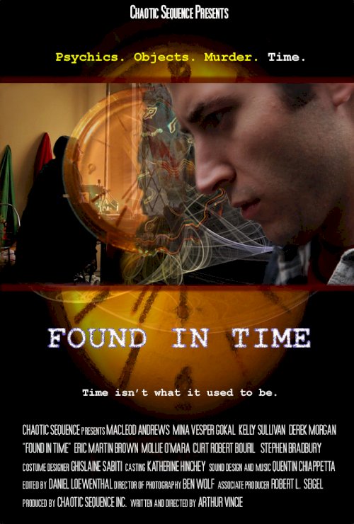Found in Time - Movie Poster Found in Time - Movie Poster