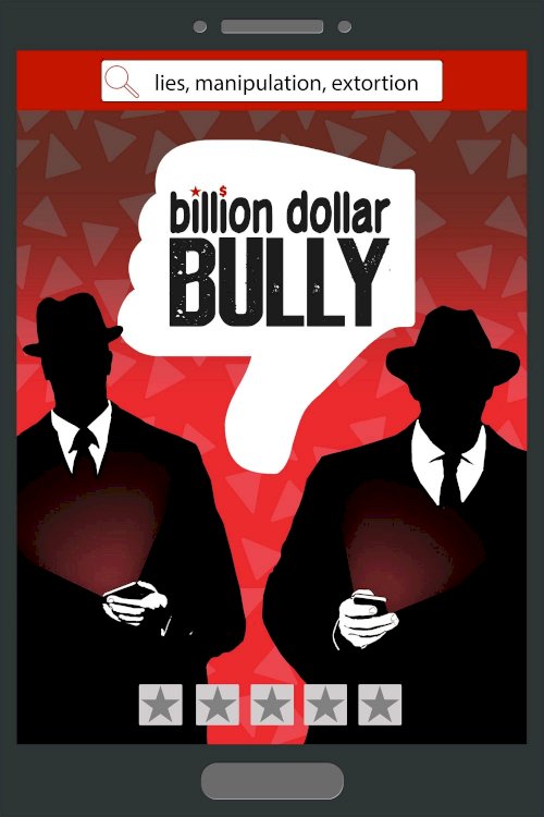 Billion Dollar Bully - Movie Poster Billion Dollar Bully - Movie Poster
