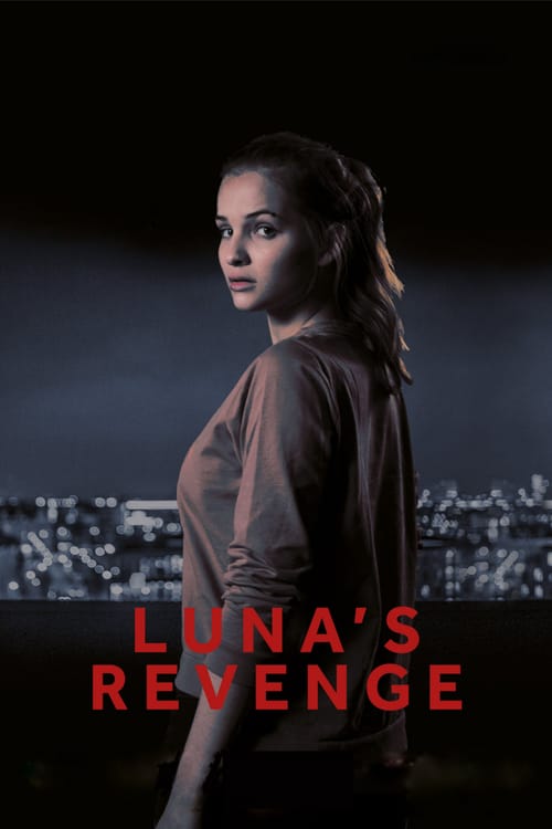 Luna's Revenge - Movie Poster Luna's Revenge - Movie Poster