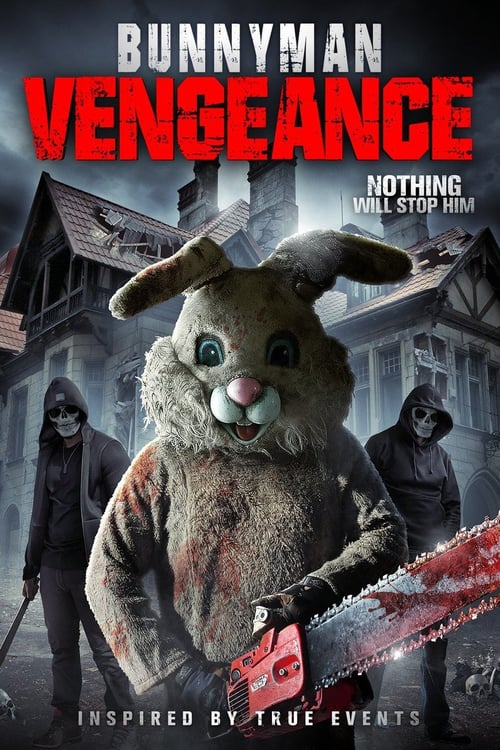 Bunnyman Vengeance - Movie Poster Bunnyman Vengeance - Movie Poster