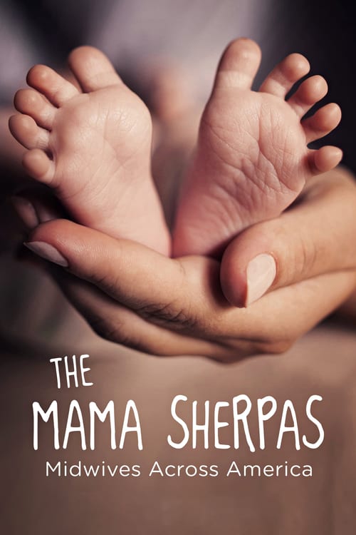 The Mama Sherpas - Movie Poster The Mama Sherpas - Movie Poster
