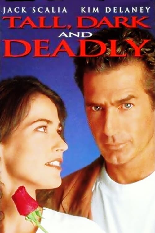 Tall, Dark and Deadly - Movie Poster Tall, Dark and Deadly - Movie Poster