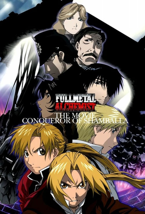 Fullmetal Alchemist the Movie: Conqueror of Shamballa - Movie Poster Fullmetal Alchemist the Movie: Conqueror of Shamballa - Movie Poster