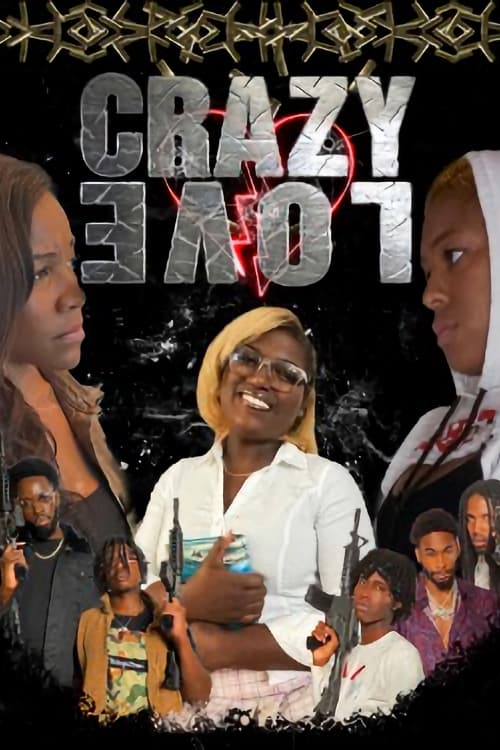 Crazy Love - Movie Poster Crazy Love - Movie Poster