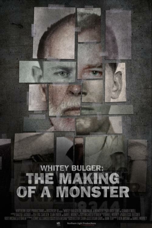 Whitey Bulger: The Making of a Monster - Movie Poster Whitey Bulger: The Making of a Monster - Movie Poster