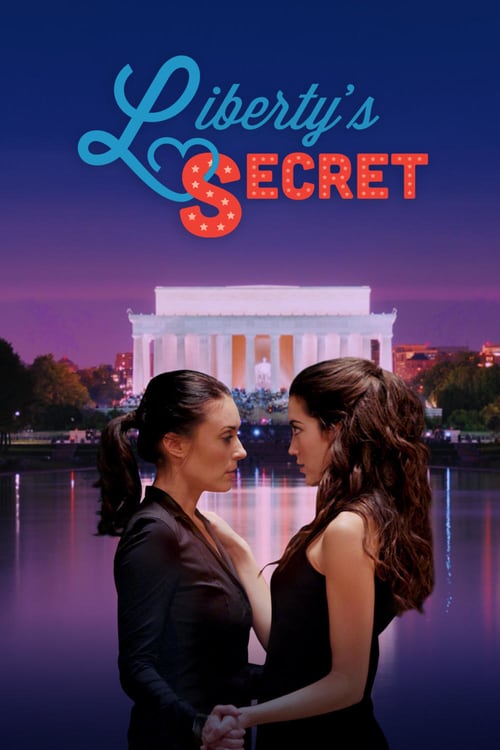 Liberty's Secret - Movie Poster Liberty's Secret - Movie Poster