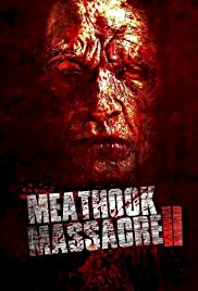 Meathook Massacre II - Movie Poster Meathook Massacre II - Movie Poster