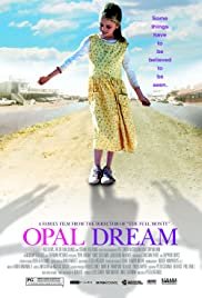 Opal Dream - Movie Poster Opal Dream - Movie Poster
