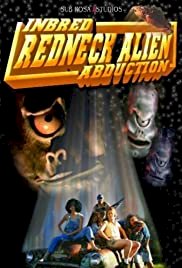 Inbred Redneck Alien Abduction - Movie Poster Inbred Redneck Alien Abduction - Movie Poster