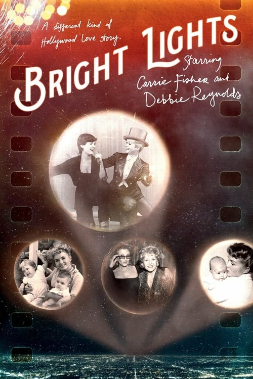Bright Lights: Starring Carrie Fisher and Debbie Reynolds - Movie Poster Bright Lights: Starring Carrie Fisher and Debbie Reynolds - Movie Poster