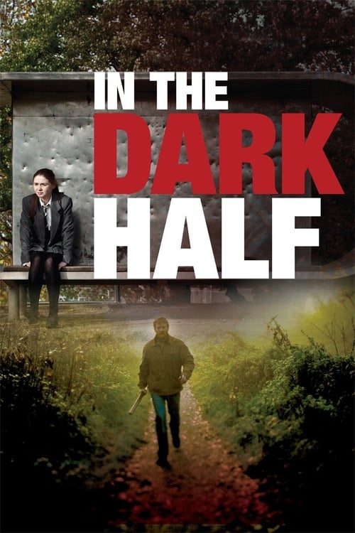 In the Dark Half - Movie Poster In the Dark Half - Movie Poster