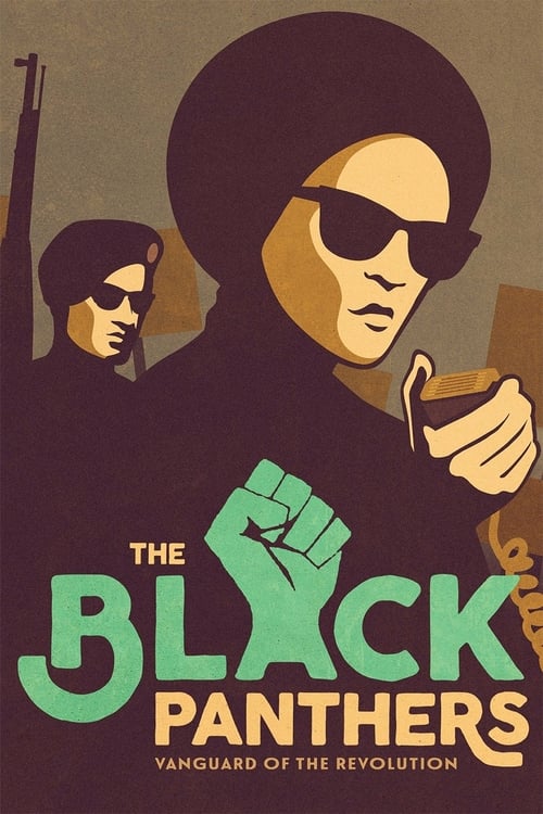 The Black Panthers: Vanguard of the Revolution - Movie Poster The Black Panthers: Vanguard of the Revolution - Movie Poster