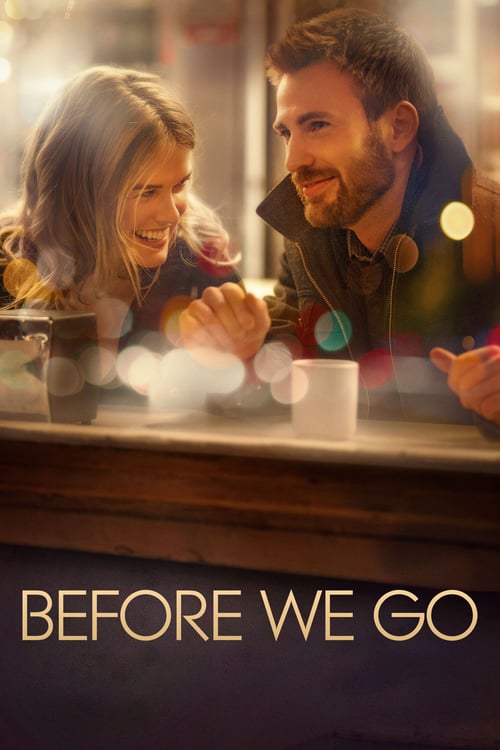Before We Go - Movie Poster Before We Go - Movie Poster