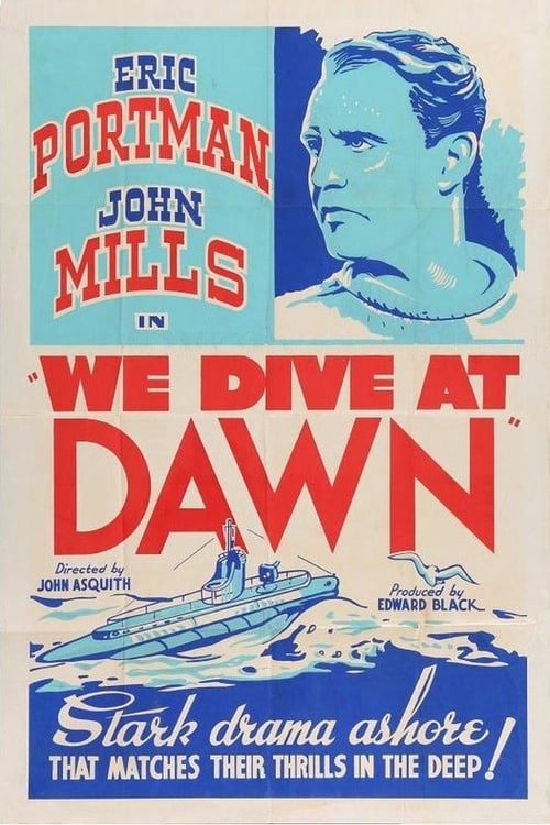 We Dive at Dawn - Movie Poster We Dive at Dawn - Movie Poster