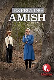 Expecting Amish - Movie Poster Expecting Amish - Movie Poster