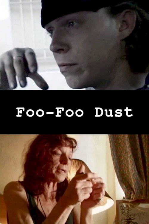 Foo-Foo Dust - Movie Poster