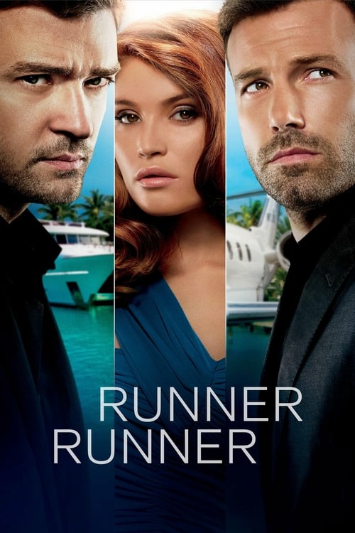 Runner Runner - Movie Poster Runner Runner - Movie Poster