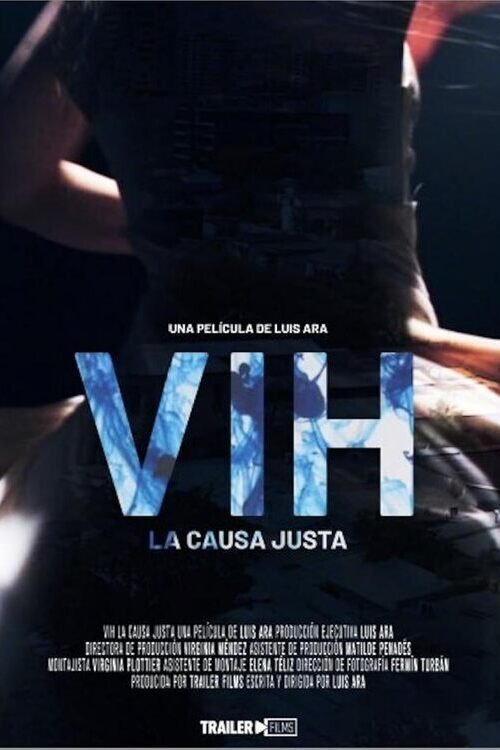 VIH: La causa justa - Movie Poster VIH: La causa justa - Movie Poster