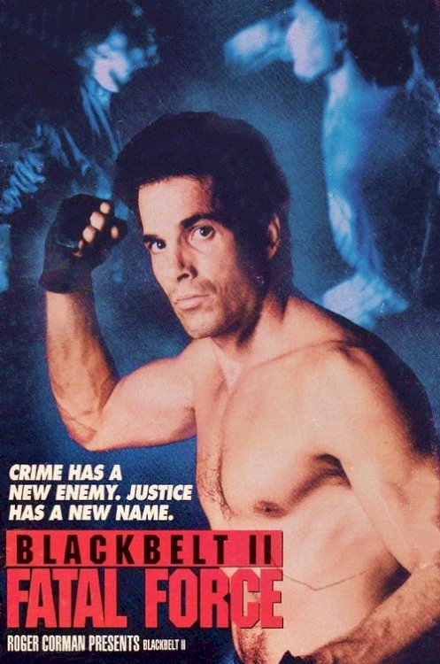 Blackbelt II: Fatal Force - Movie Poster Blackbelt II: Fatal Force - Movie Poster
