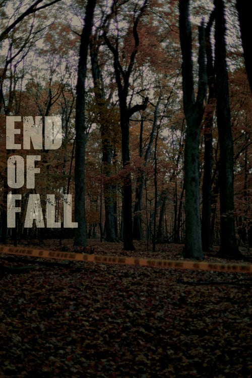 End of Fall - Movie Poster End of Fall - Movie Poster
