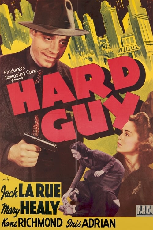 Hard Guy - Movie Poster Hard Guy - Movie Poster