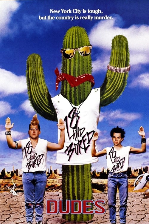 Dudes - Movie Poster Dudes - Movie Poster