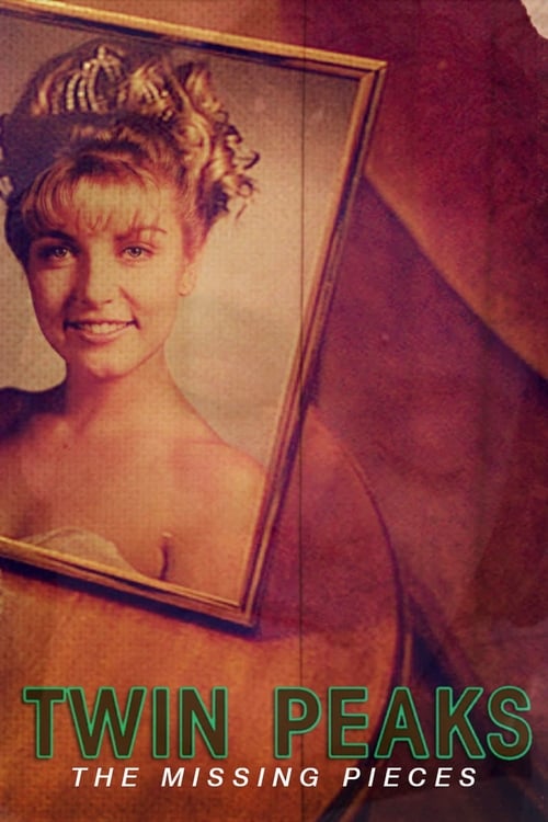 Twin Peaks: The Missing Pieces - Movie Poster Twin Peaks: The Missing Pieces - Movie Poster