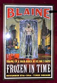 David Blaine: Frozen in Time - Movie Poster David Blaine: Frozen in Time - Movie Poster