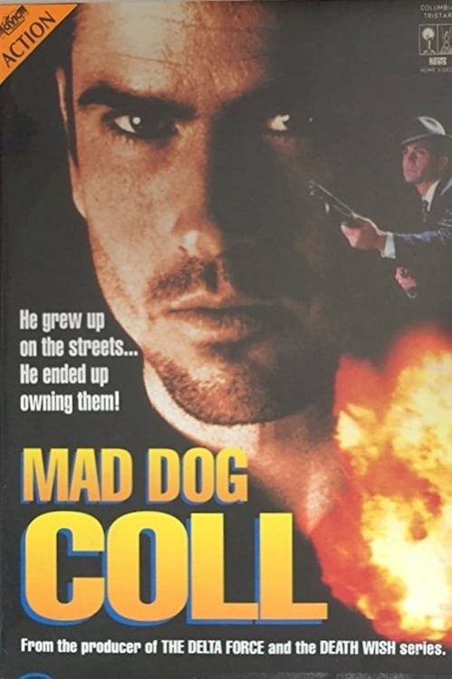 Mad Dog Coll - Movie Poster Mad Dog Coll - Movie Poster