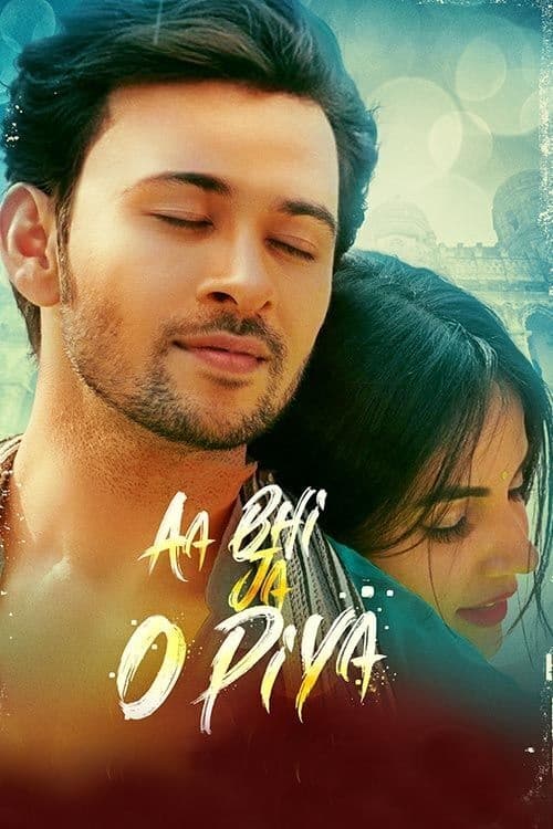 Aa Bhi Ja O Piya - Movie Poster Aa Bhi Ja O Piya - Movie Poster