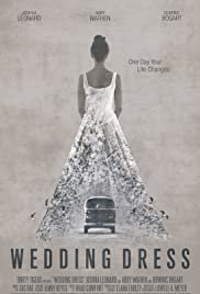 Wedding Dress - Movie Poster Wedding Dress - Movie Poster