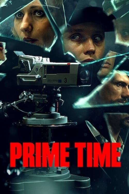 Prime Time - Movie Poster Prime Time - Movie Poster