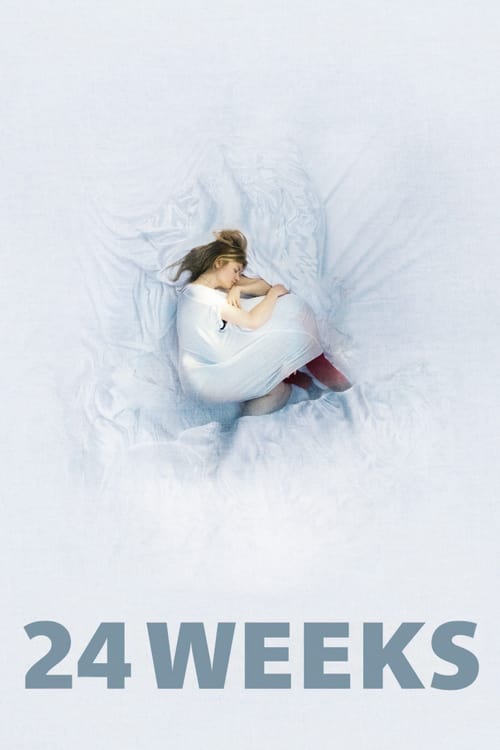 24 Weeks - Movie Poster 24 Weeks - Movie Poster