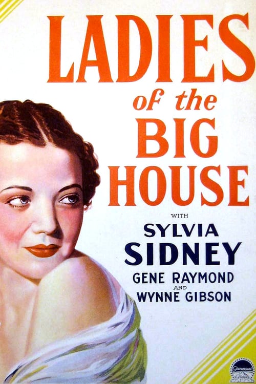 Ladies of the Big House - Movie Poster Ladies of the Big House - Movie Poster