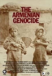 The Armenian Genocide - Movie Poster The Armenian Genocide - Movie Poster