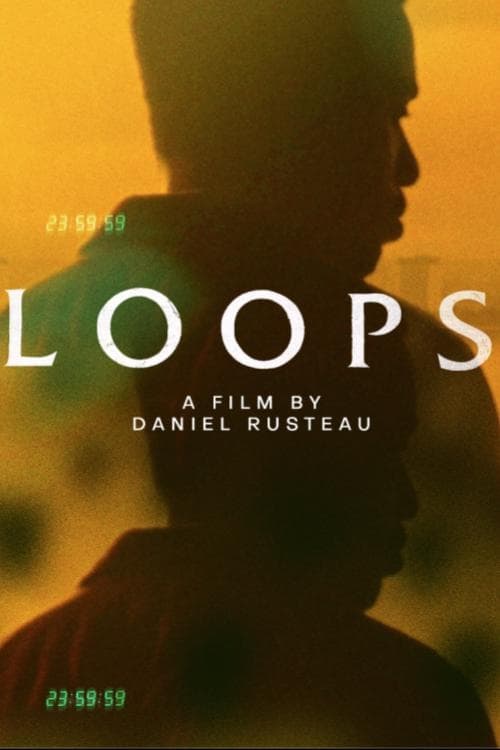 Loops - Movie Poster