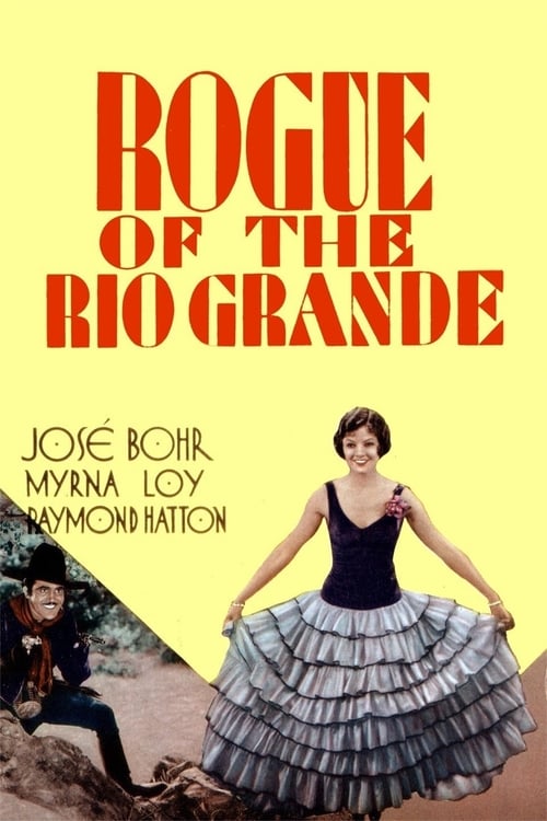 Rogue of the Rio Grande - Movie Poster Rogue of the Rio Grande - Movie Poster