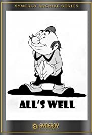 All's Well - Movie Poster All's Well - Movie Poster