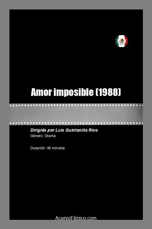 Amor imposible - Movie Poster