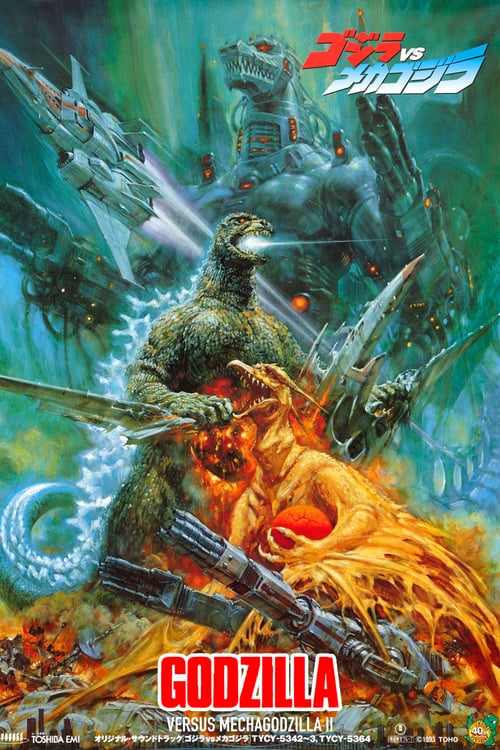 Godzilla vs. Mechagodzilla II - Movie Poster Godzilla vs. Mechagodzilla II - Movie Poster